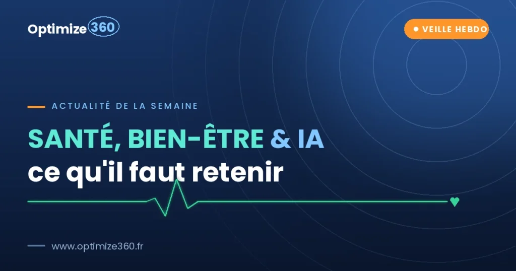 Actualités Santé Bien-Etre & IA