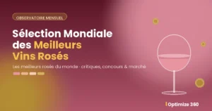 Sélection des Meilleurs Vins Rosés